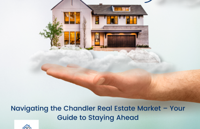 Navigating the Chandler Real Estate Market – Your Guide to Staying Ahead